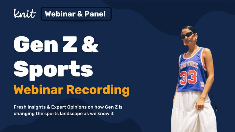 Gen Z & Sports Webinar Recording cover image. with a young adult girl wearing the New York's Team Shirt